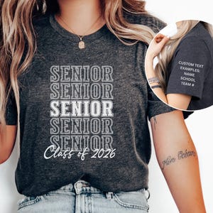 Senior 2026 Graduation Shirt, Custom Senior Shirt, Graduation 2026 Shirt, Class of 2026, Senior Gift, Grad Party Shirt, Senior Class of 2026
