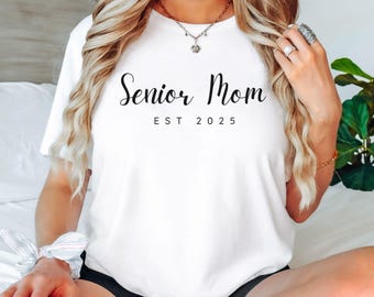 Senior Mom Shirt, Proud Mom Class of School Shirt,  Custom Senior Mom Graduation Tee