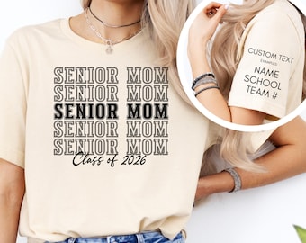 Senior Mom Shirt, Proud Mom Class of School Shirt,  Custom Senior Mom Graduation Tee