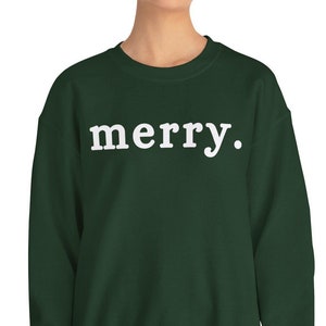 Merry Sweatshirt, Christmas Jumper, Holiday Sweater, Cozy Winter Pullover, Festive Crewneck, Unisex Sweatshirt