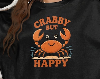 Crabby But Happy T-Shirt, Funny Cartoon Crab, Beach Lover Gift