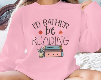 Book Lover T-Shirt, I'd Rather Be Reading, Bookish Tee