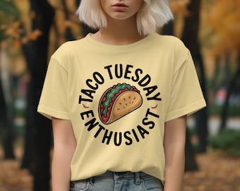 Taco Tuesday Enthusiast T-Shirts Sweatshirts, Funny Food Gift, Food Lovers, Taco Graphic Tee, Cinco De Mayo Apparel, Spicy Food