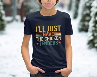 Chicken Tenders Funny Unisex T-Shirt - Sarcastic Graphic Tee