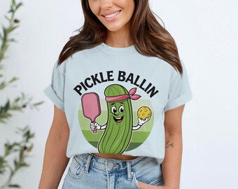 Pickle Ballin' T-Shirt, Funny Pickleball Player Gift