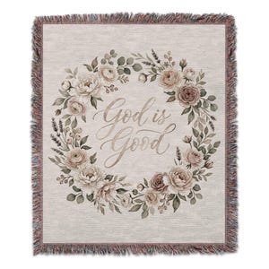 God is Good Floral Wreath Blanket, Christian Scripture Throw, Inspirational Faith Decor, Cozy Cottagecore Gift for Her