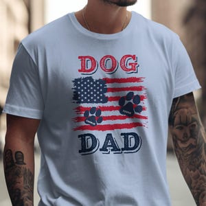 Dog Dad Shirt, American Flag Sweatshirt, Patriotic Dog T-Shirt, Dog Lover Gift, Personalized Dog Dad Gift, Father&#39;s Day Shirt, Gift For Him