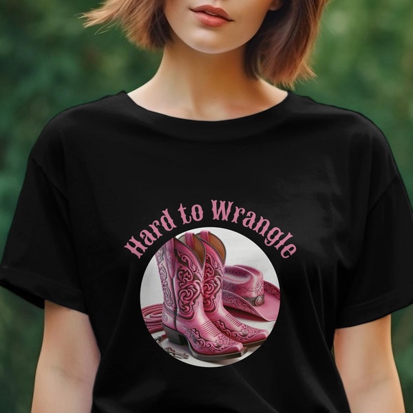 Damen Pink Western Cowboy Boots T-Shirt, Hard to Wrangle Graphic Tee, Cowgirl Fashion Statement Shirt, lässige Rodeo-Kleidung