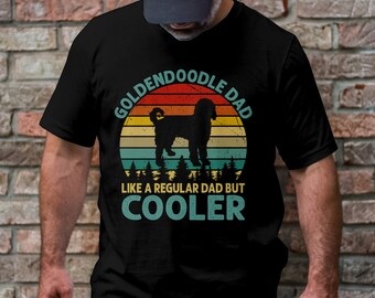 Goldendoodle Dad T-Shirt, Funny Dad Shirt, Gifts For Dad, Dog Lover Gift, Fathers Day Gift, Dog Owner Shirt, Dog Dad Tee Gift