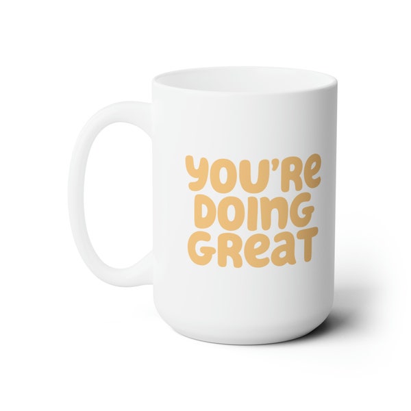 You're Doing Great mug, Bluey coffee cup, chilly heeler quote