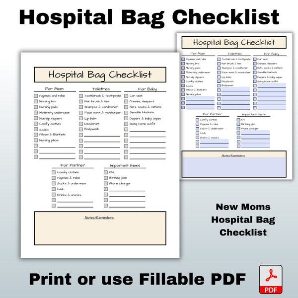 Hospital Bag Checklist, New Moms To-Do List, Maternity, New Born Baby, Birth Plan, Must-Have Items, Packing, Postpartum, Fillable PDF, Print