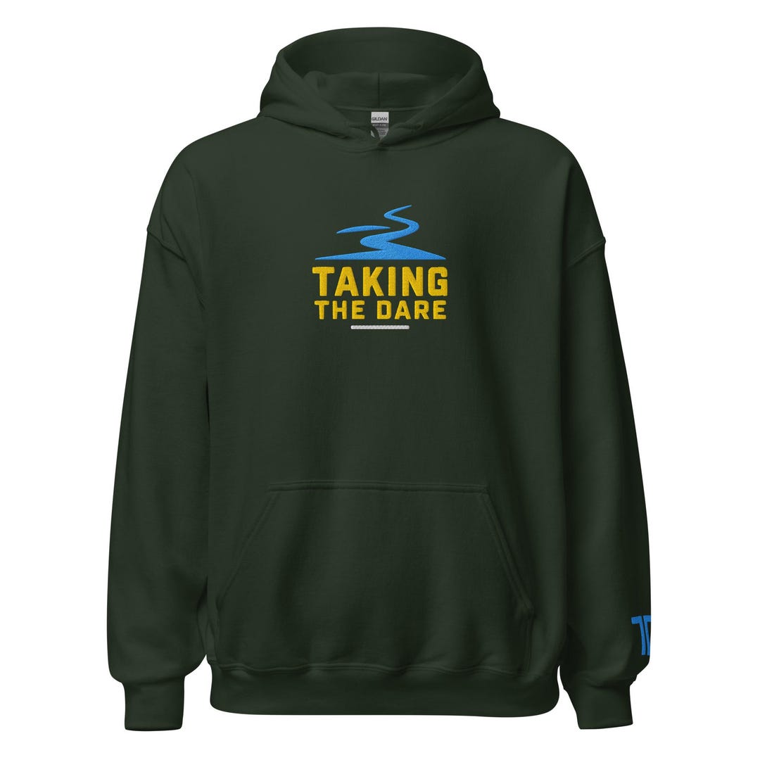 Taking the Dare hoodie