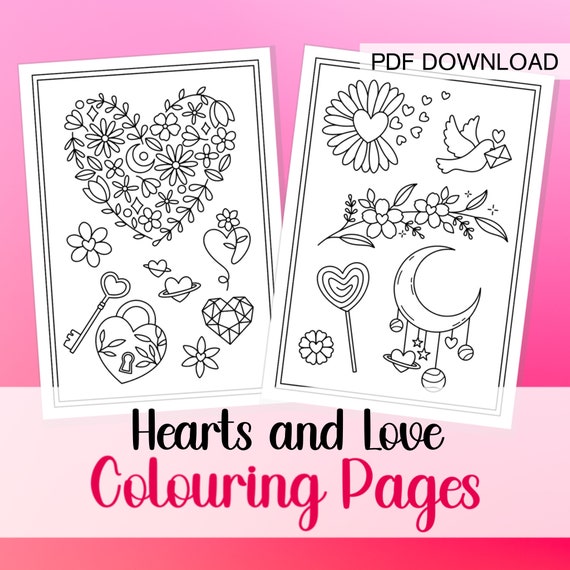 Hearts And Love Colouring Page Set Of 2, Valentines Day Coloring Page Easy Coloring Page Minis, Cute Love Themed Coloring Pages Valentines