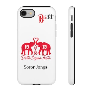 Personalized Delta Sigma Theta Phone Case, DST Sorority Gift, Sisterhood Gift, iPhone & Samsung Galaxy Tough Cases