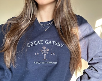 Embroidered Great Gatsby Sweatshirt, Unisex Crewneck