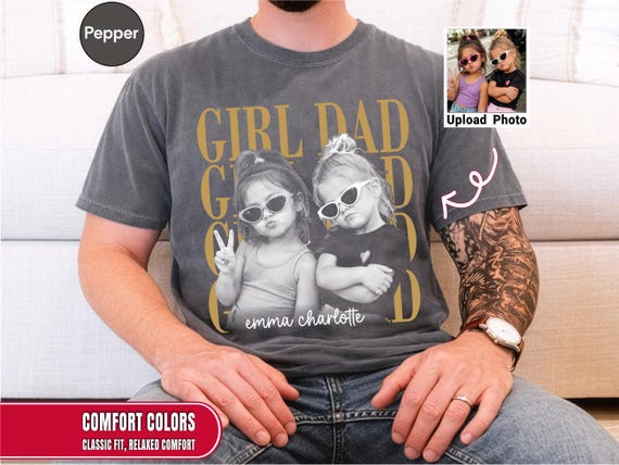 Custom Dad Vintage Photo Shirt Girl Dad Shirts Personalized Fathers Day Shirt With Kids Photo Dad Birthday Best Dad Ever Shirt, New Dad Gift