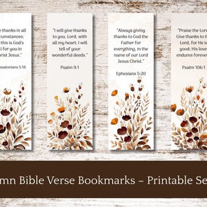 May include: Set of four autumn-themed Bible verse bookmarks. Each bookmark features a different verse with floral watercolor illustrations in shades of brown, orange, and beige. The text "Autumn Bible Verse Bookmarks - Printable Set of 4" is at the bottom.
