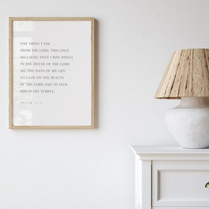 Psalm 27:4, Dwell in the House of the Lord, Psalm Poster, Modern Bible Verse Art, Bible Verse Printable, Scripture Prints, Christian Home