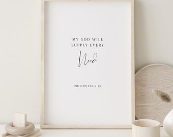 Philippians 4:19, My God Will Supply Every Need, Bible Verse Print, Philippians Bible Verse, Bible Scripture Gifts, Scripture Prints