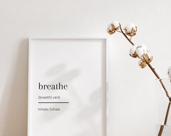 Breathe Definition Print, Breathe Print, Inhale Exhale Print, Definition Printables, Dictionary Printable, Dictionary Art