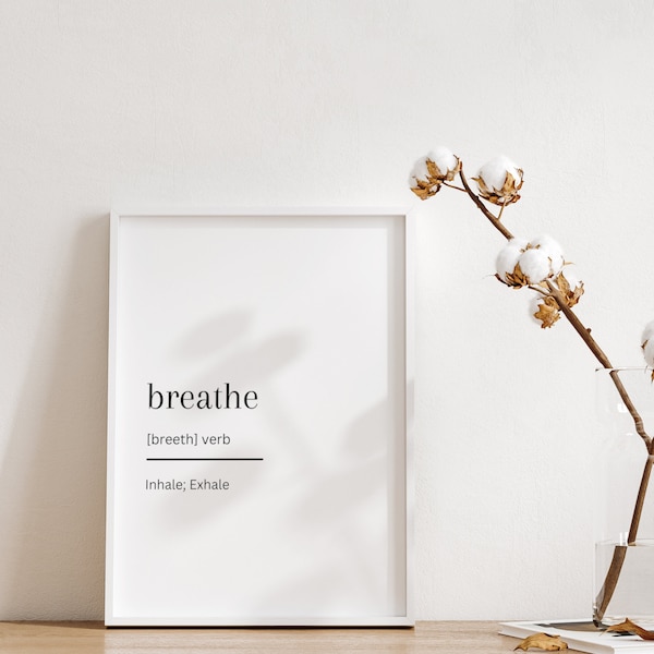 Breathe Definition Print, Breathe Print, Inhale Exhale Print, Definition Printables, Dictionary Printable, Dictionary Art