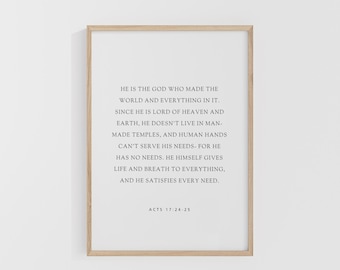 Acts 17:24-25, He Is The God Who Made the World And Everything In It, Scripture Prints, Bible Verse Printable, Christian Nursery Decor
