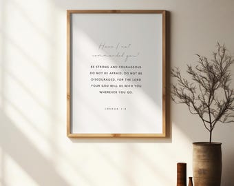 Joshua 1:9, Be Strong and Courageous, Bible Verse Printable, Minimal Christian Print, Scripture Decor, Christian Home Decor