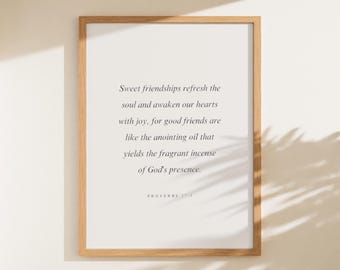 Proverbios 27:9, Las amistades dulces refrescan el alma, Arte mural bíblico, Versículo bíblico imprimible, Regalo de amistad cristiana, Regalo para un amigo