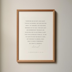 2 Corinthians 4:16-18, Therefore We Do Not Lose Heart, Bible Verse Printable, Modern Christian Wall Art, Baptism Gift, Scripture Wall Art