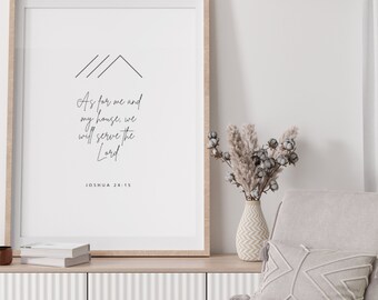 Joshua 24:15, As For Me and My House We Will Serve the Lord, Modern Scripture Decor, Christian Wall Print, Housewarming Print
