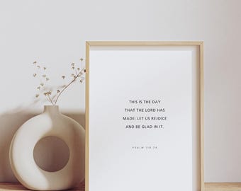 Salmo 118:24, Este es el día que hizo el Señor, versículo bíblico imprimible, decoración cristiana para el hogar, arte de pared imprimible con las Escrituras, impresión para la entrada