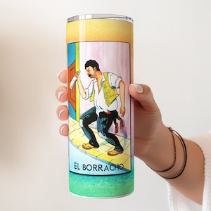 Loteria EL BORRACHO The Drunk Guy Mexican Bingo Card Game 20 oz Stainless Steel Skinny Tumbler