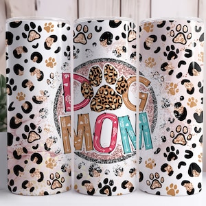 Vaso delgado de 20 oz para mamá perruna, regalo para el Día de la Madre