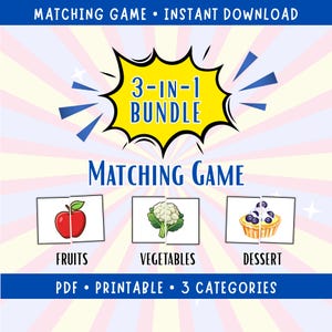 3-in-1 Preschool Matching Game Printable, Montessori Learning Material Fruit Vegetable Dessert Educational Homeschool Toddler Class Activity