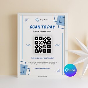 Puede incluir: Póster enmarcado en blanco con detalles en azul y el texto "SCAN TO PAY". El póster incluye un código QR, el nombre de la tienda y la dirección del sitio web. El logotipo de Canva está en la esquina inferior derecha.