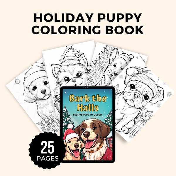 25 Christmas Puppies Coloring Pages: download and print, adorable cute dogs and pups in holiday gear festive cuteness