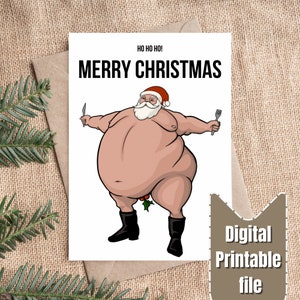 Divertente biglietto di Natale / DOWNLOAD STAMPABILE / Babbo Natale grasso / Biglietto di auguri scaricabile / Biglietto di Babbo Natale cattivo