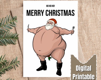 Funny Christmas Card | PRINTABLE DOWNLOAD | Fat Santa | Downloadable Greetings Card | Bad Santa Card