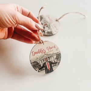 Daddy&#39;s Home Trump Christmas Ornament | Republican Ornament | MAGA Save America | Keepsake Ornament | American Pride Ornament