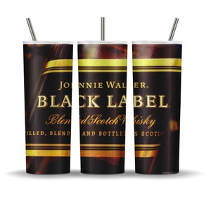 20 oz Skinny Tumbler Black Label Johnny Walker Whiskey Straight and Tapered Digital, whiskey Tumbler PNG Instant Download