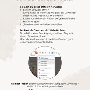 May include: A white graphic with German text explaining how to download files from Etsy. The image includes a screenshot of an Etsy profile menu, with options for purchases and reviews. The text also provides support information.