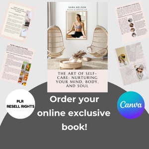 The Art of Self-Care: Nurturing Your Mind, Body, and Soul // PLR RESELL RIGHTS