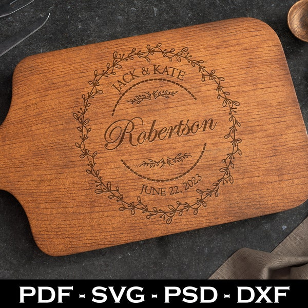 Family Name Cutting Board SVG | Chopping Cutting Board with Wreath SVG | Glowforge | Cricut | Silhouette Wedding Gift|Charcuterie Board svg