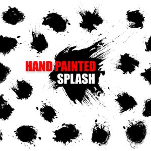 May include: A collection of 20 black hand-painted ink splatters on a white background. The splatters are of various sizes and shapes, with some being more defined than others. The text "HAND PAINTED SPLASH" is written in red letters in the center of the image.