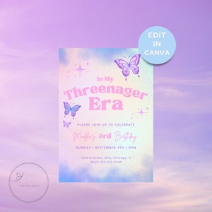 May include: A pastel pink and blue birthday invitation with a butterfly design. The text reads "In My Threenager Era" and "Maddie's 3rd Birthday". The invitation includes the date, time, and location of the party.