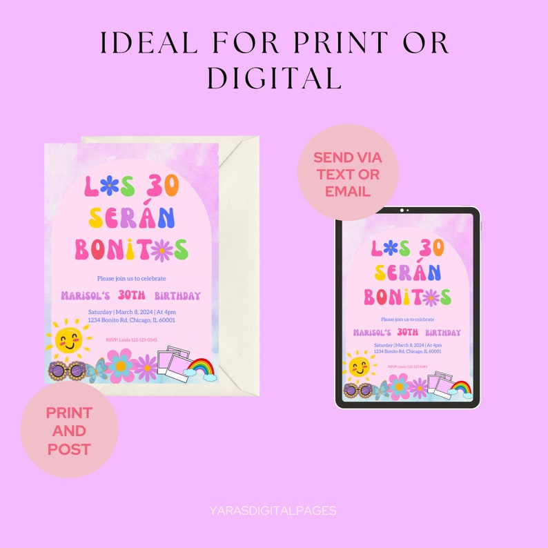 May include: A digital invitation with a pink and blue watercolor background. The invitation features a rainbow-colored text that says "L*S 30 SER&Aacute;N BONIT*S" and a sun, sunglasses, flowers, and a camera graphic. The text "Please join us to celebrate MARISOL'S 30TH BIRTHDAY" is also included. The invitation is ideal for printing or sending digitally.