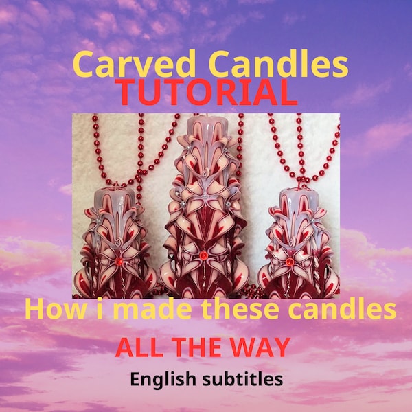 Carved Candles Training Course Tutorial How I Make Set Of Three All The Way Red Cream English Subtitles