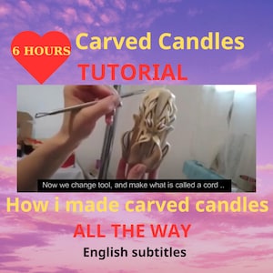 Carved Candles Tutorial How You Make Carved Candles All The Way Six Hours