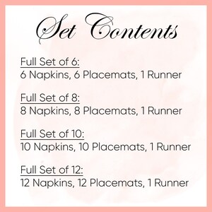 May include: A pink and white image with the text "Set Contents." The image lists the contents of table setting sets, including napkins, placemats, and runners. Sets are available for 6, 8, 10, and 12 place settings.