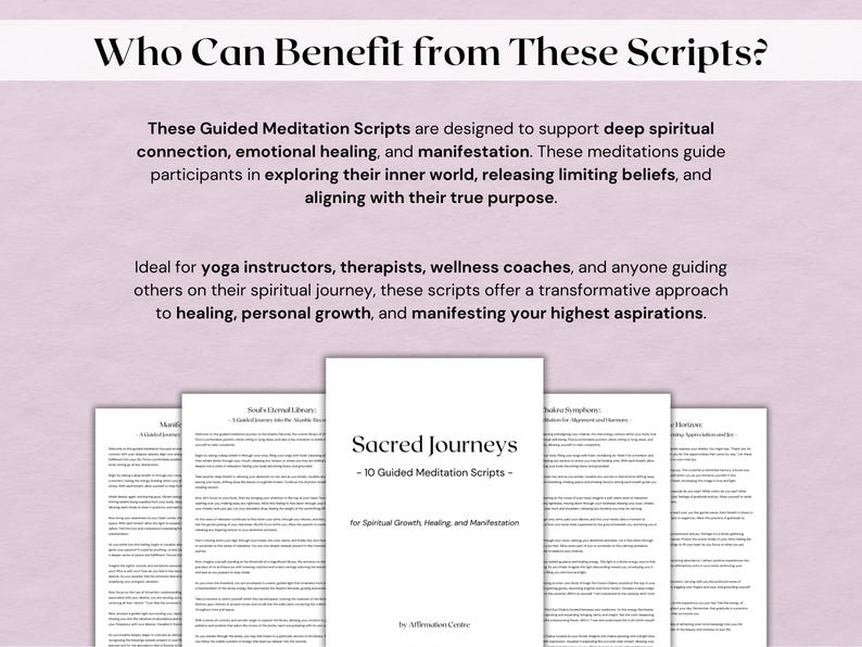 May include: A stack of printed meditation scripts titled "Sacred Journeys" with the subtitle "10 Guided Meditation Scripts". The text describes the scripts' purpose for spiritual growth, healing, and manifestation.